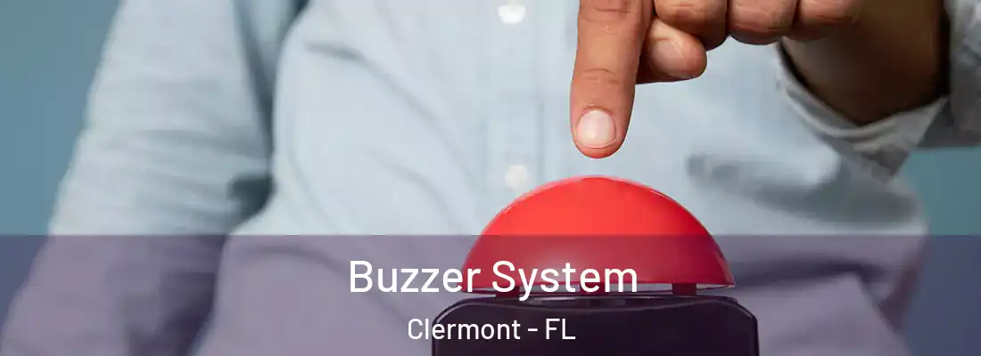 Buzzer System Clermont - FL