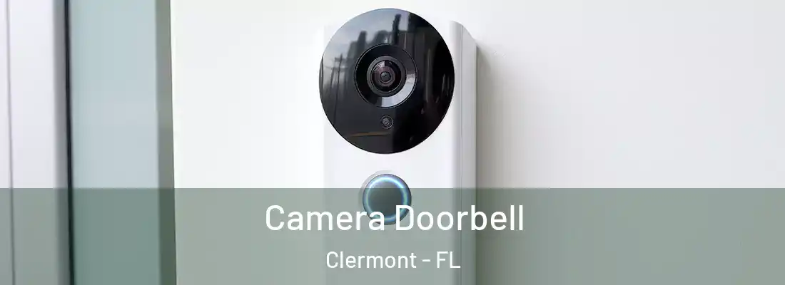Camera Doorbell Clermont - FL