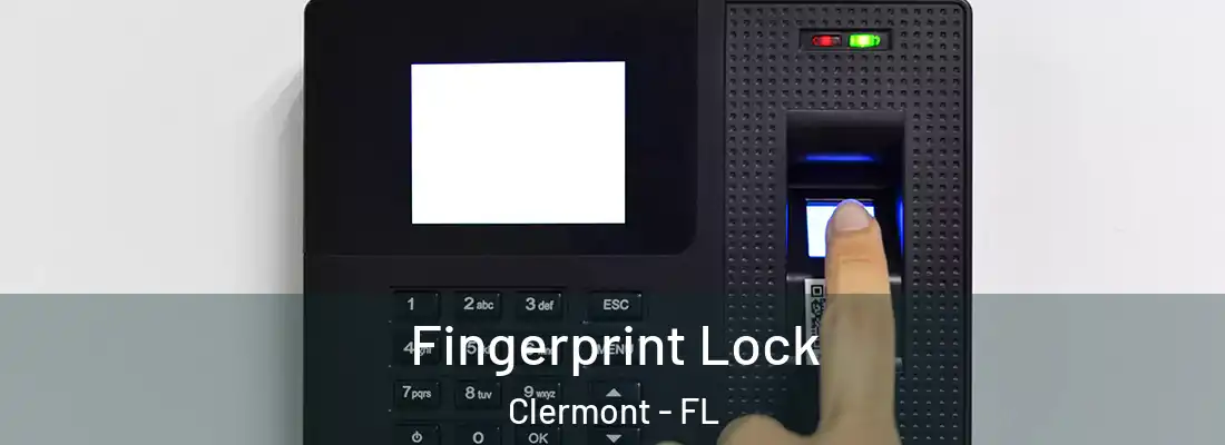 Fingerprint Lock Clermont - FL