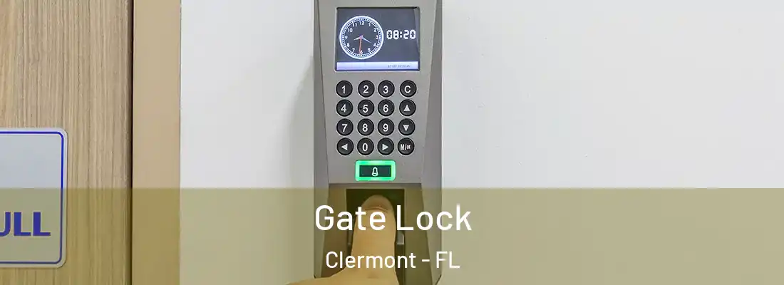 Gate Lock Clermont - FL