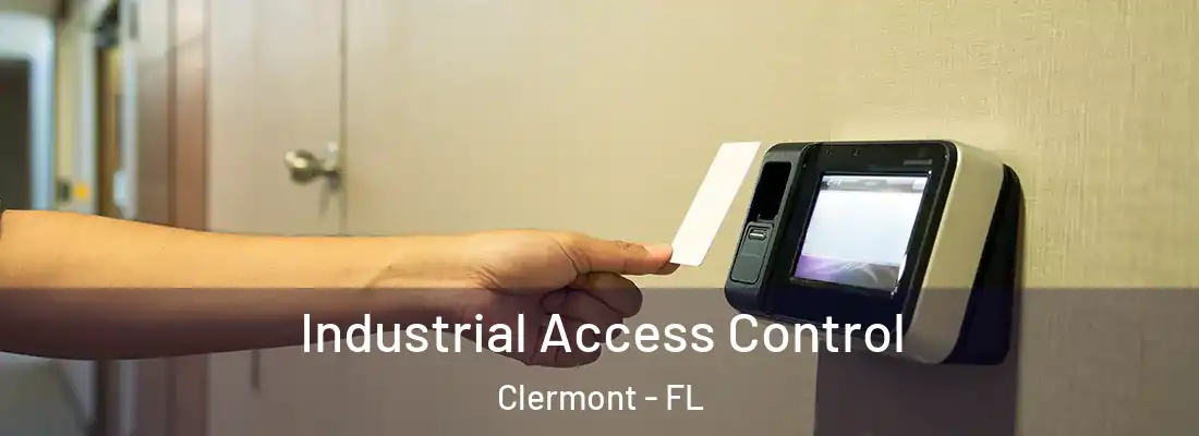  Industrial Access Control Clermont - FL