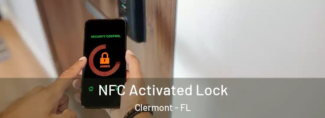 NFC Activated Lock Clermont - FL