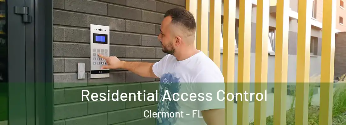  Residential Access Control Clermont - FL