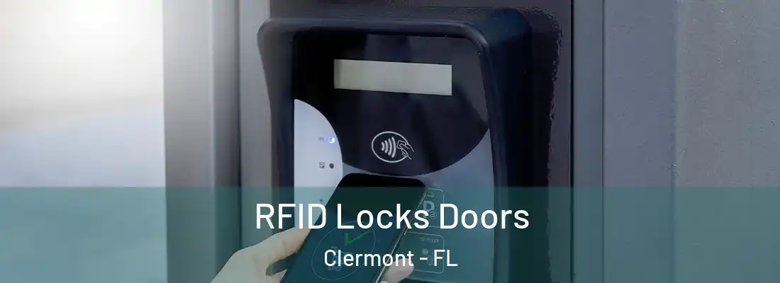  RFID Locks Doors Clermont - FL